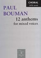 12 Anthems for Mixed Voices SATB Singer's Edition cover